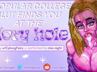 a popular college cumslut finds you at the glory hole and chokes on your cock until you cum in her