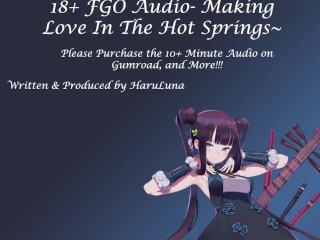 FULL AUDIO FOUND AT GUMROAD - F4M Making Love In The Hot Springs ft Yang Guifei (18+ FGO Audio)