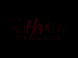 AllHerLuv - How We Kiss Pt. 2 - Teaser