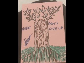 Hope dont give up please