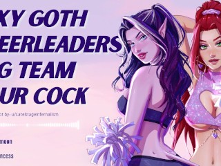 Two Sexy Goth Cheerleaders Tag Team Your Cock [Threesome] [College Sluts] [Blowjob] [ASMR Roleplay]