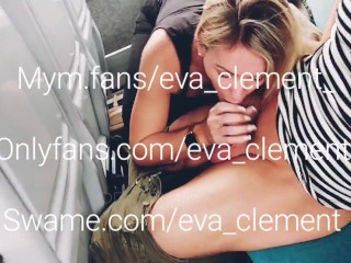 Eva Clément - une vraie chienne je le suce dans le trains le train