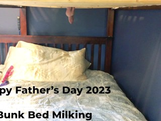 MILKING TABLE - Bunk Bed Gloryhole Milking A Huge Load Of Cum All Over Her Body On Fathers Day 2023