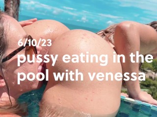 Eating out my new friend's pussy at the pool