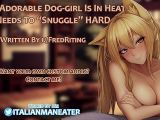 Your Adorable Dog-Girl Is In Heat And Needs Your Cum Inside Her | Audio Roleplay