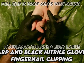 Tarp and Black Nitrile Gloves Fingernail Clipping Trailer Lucy LaRue LaceBaby HoundstoothHank