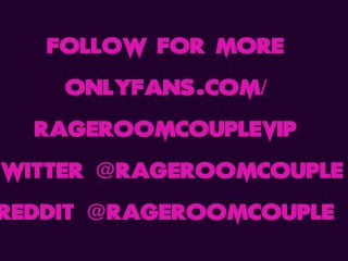 RageRoomCouple Teaser Compilation