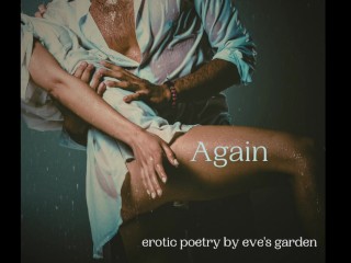 Erotic Freeverse: Again by Eve's Garden