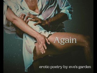 Erotic Freeverse: Again by Eve's Garden