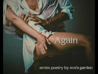 Erotic Freeverse: Again by Eve's Garden