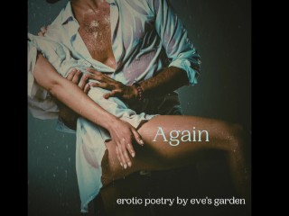 Erotic Freeverse: Again by Eve's Garden