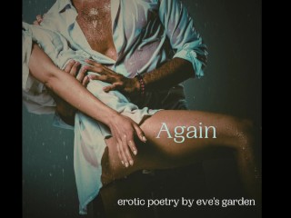 Erotic Freeverse: Again by Eve's Garden