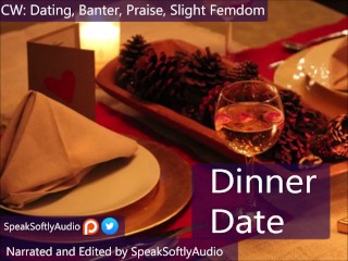 Pillow Talk: Dinner Date F/A