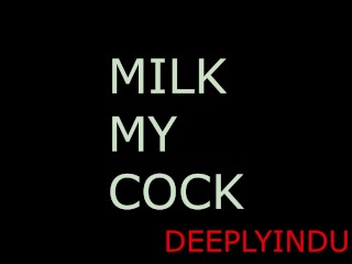 MILKIMG MY COCK WITH YOUR TONGUE (AUDIO ROLEPLAY) INTENSE DIRTY NASTY