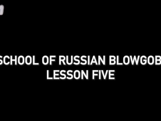 "RUSSIAN BLOWJOB SCHOOL" from Pretty Mary _ lesson five _ Nigonika Best Porn 2023