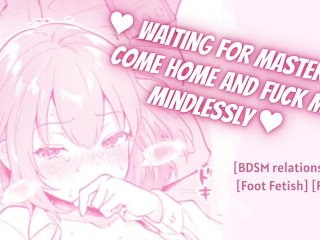 ♥ Waiting On My Knees For Master To Come Home And Fuck Me Mindlessly ♥ [FSUB] [Sloppy Whiny Blowjob]