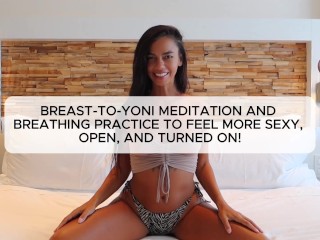 Get her WET, OPEN & TURNED ON! Tantra yoga meditation and breathing