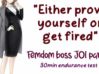 Femdom Boss Part 2: Endurance Test To Save Your Job RP