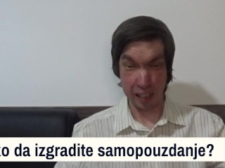 Kako da izgradite samopouzdanje: Korak po korak metod za izgradnju samopouzdanja.