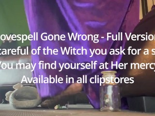 Lovespell Gone Wrong - Full Version Trailer