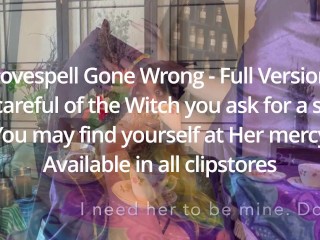 Lovespell Gone Wrong - Full Version Trailer