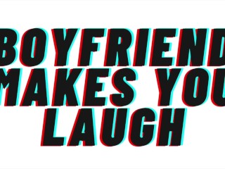 TEASER AUDIO: Boyfriend Makes You Laugh :AUDIO PORN/AUDIO EROTICA [M4F]