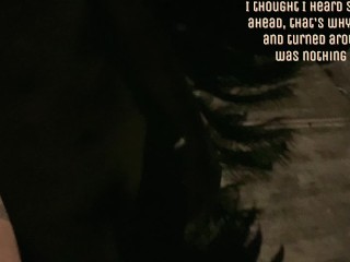 Night walk & caught naked on the street!