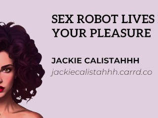 Sex Robot Lives For Your Pleasure