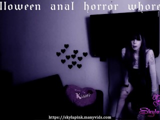 Anal horror whore Halloween buttslut Skyla Pink