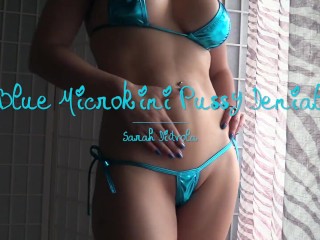 Blue Microkini Pussy Denial