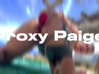 Proxy Paige fucks her messy asshole