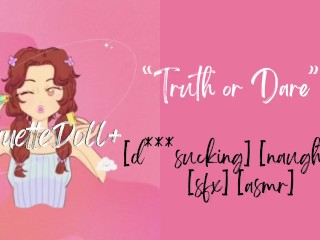 [Spicy] Truth or Dare at your place [asmr girlfriend]