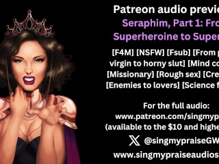 Seraphim, Part 1: From Superheroine to Superslut audio preview -performed by Singmypraise
