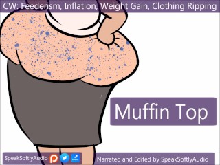 Big Fluffy Muffins Give You A Muffin Top F/A