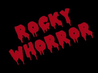 Rocky Whorror ORGY Show - Siri Dahl, Little Puck, Gwen Adora, Sophia Locke