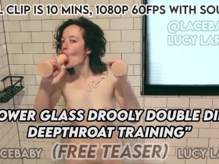 Shower Glass Drooly Double Dildo Deepthroat Training Trailer Lucy LaRue @LaceBaby Uberrime Dildos