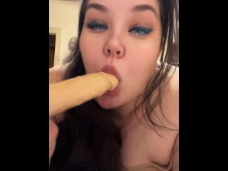 Special request from Eric. Dildo blow job