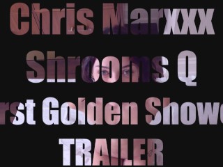 Shrooms Q: First Golden Shower TRAILER