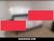 DadCrush - Horny Step-Daughter Fucks Oversized Cock