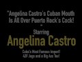 Angelina Castro's Cuban Mouth Is All Over Puerto Rock's Cock!