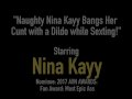Naughty Nina Kayy Bangs Her Cunt with a Dildo while Sexting!
