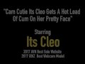 Cam Cutie Its Cleo Gets A Hot Load Of Cum On Her Pretty Face