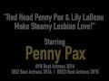 Red Head Penny Pax &amp; Lily LaBeau Make Steamy Lesbian Love!