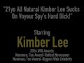 21yo All Natural Kimber Lee Sucks On Voyeur Spy's Hard Dick!