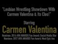 Lesbian Wrestling Showdown With Carmen Valentina & Its Cleo!