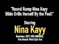 Round Rump Nina Kayy Dildo Drills Herself By the Pool!
