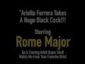 Hot Latina Ariella Ferrera Fucked By BBC Rome Major!