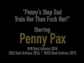 Horny Step Dad Instructs & Fucks Naughty Penny Pax!